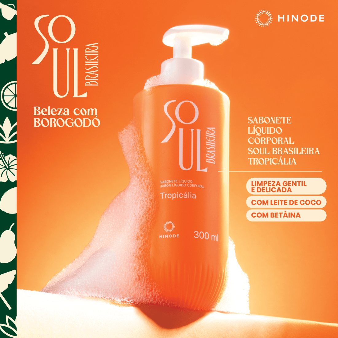 Imagem 6 de Sabonete Líquido Soul Brasileira Tropicália 300ml
