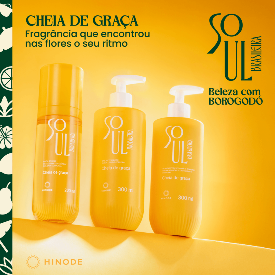 Imagem 7 de Hidratante Corporal Soul Brasileira Cheia de Graça 300ml